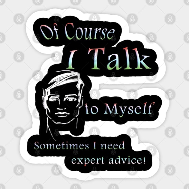 Man talking to himself Sticker by Just Kidding by Nadine May